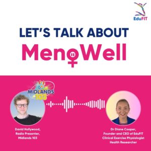 Listen to Dr Diane talk about our funded MenoWell programmes