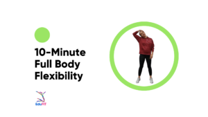 10-Minute Full Body Flexibility