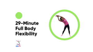 29-Minute Full Body Flexibility