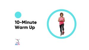 10-Minute Warm Up