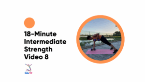 Intermediate Strength & Conditioning Video 8